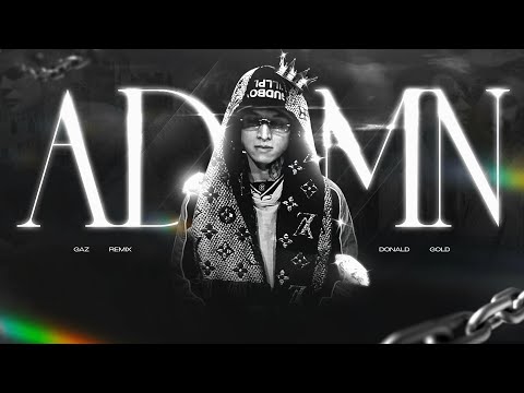 DONALD GOLD - ADAMN (GAZ MIX)