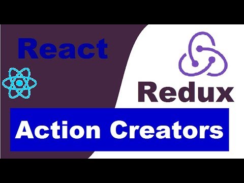 ReactJS Redux Tutorial 4 Actions and Action Creators