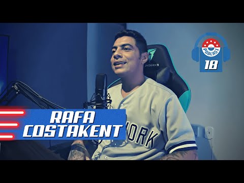 RAFA COSTAKENT - Gringos Podcast #18