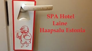 preview picture of video 'SPA Hotel Laine - Haapsalu Estonia (overview video inside)'