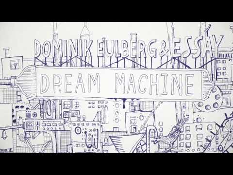 Dominik Eulberg & Essáy - Dream Machine (Traum V211)