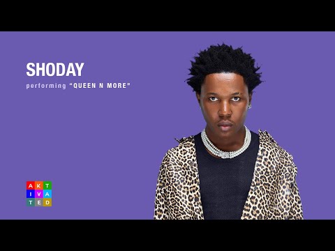 Shoday - Queen N More ( Performance ) | AKtivated Sessions