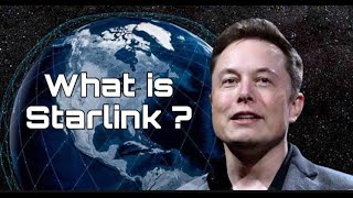 What is Elon Musk's starlink all about?