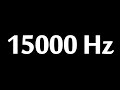 15000 Hz Test Tone 10 Hours