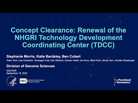 NHGRI Technology Development Coordinating Center - Stephanie Morris