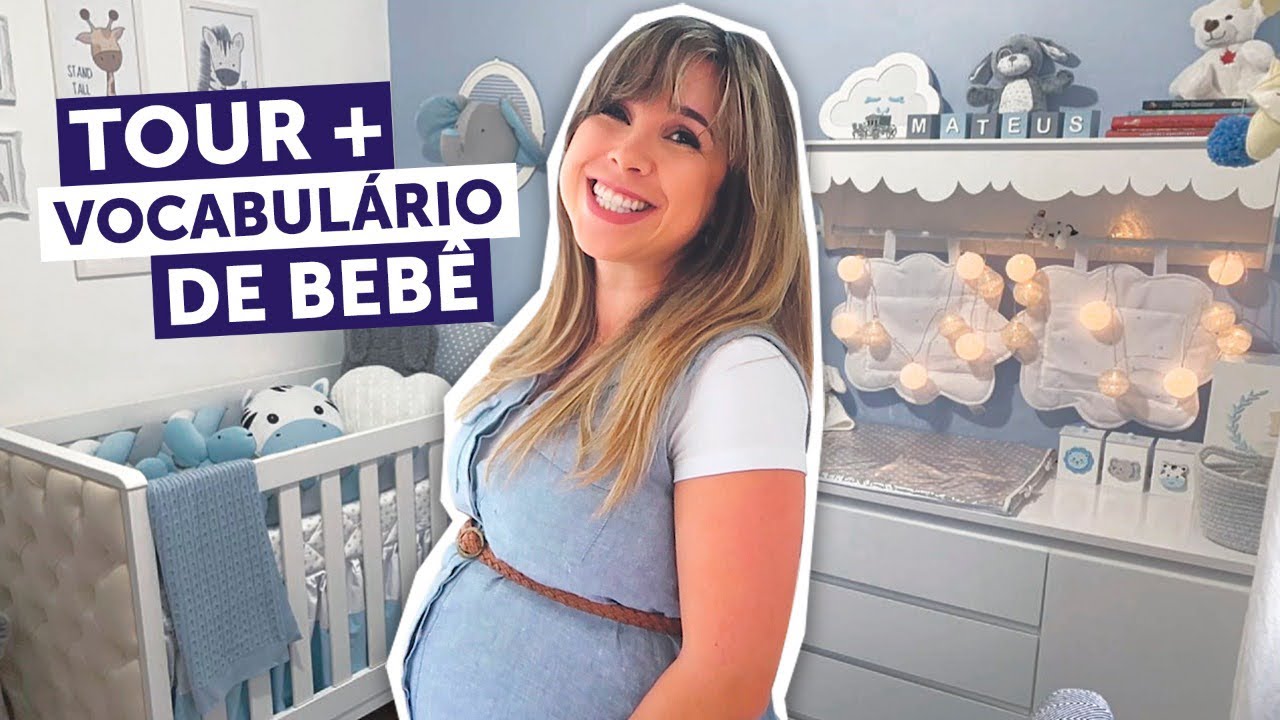 TOUR pelo quarto do BEBÊ + MUITO VOCABULÁRIO que talvez você NÃO conheça