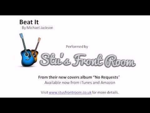 Beat It by Michael Jackson (Cover by Stu's Front Room)