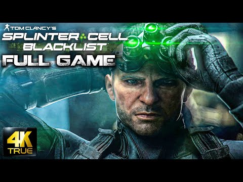 Splinter Cell Blacklist - Full Game Playthrough - 4K