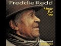 Freddie Redd Trio  - There Will Never Be Another You