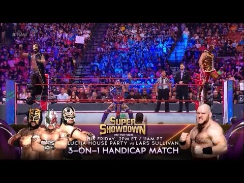 LUCHA HOUSE PARTY VS LARS SULLIVAN IN 3 ON 1 HANDICAP MATCH