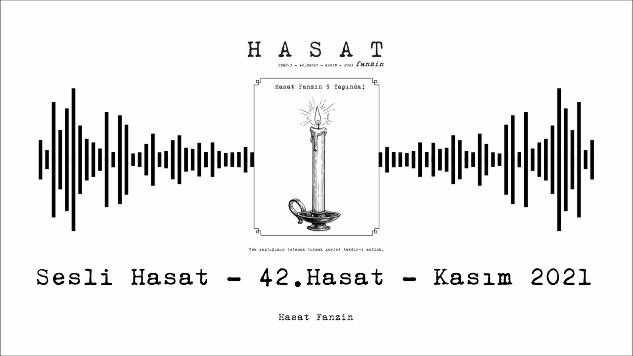 Sesli Hasat - 42. Hasat - Kasım, 2021 #hasatfanzin