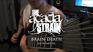 The Acacia Strain - Brain Death [Instrumental]
