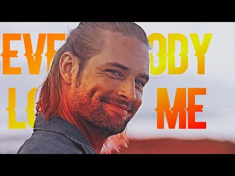 James "Sawyer" Ford- Everybody loves me