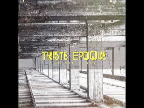 Thosmic Feat Kyzer - Triste époque