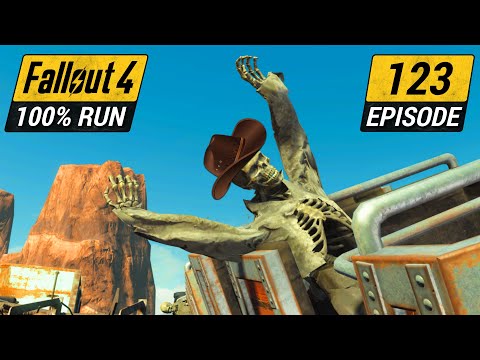 Playing Cowboy in Dry Rock Gulch | Fallout 4 Ultimate 100% Run | Ep. 123
