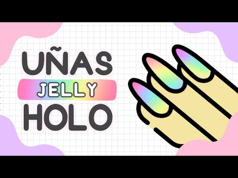 ¡MANICURA SIN HERRAMIENTAS! · UÑAS JELLY + HOLOGRÁFICA 💅🏼 EN UÑAS CORTAS ✨