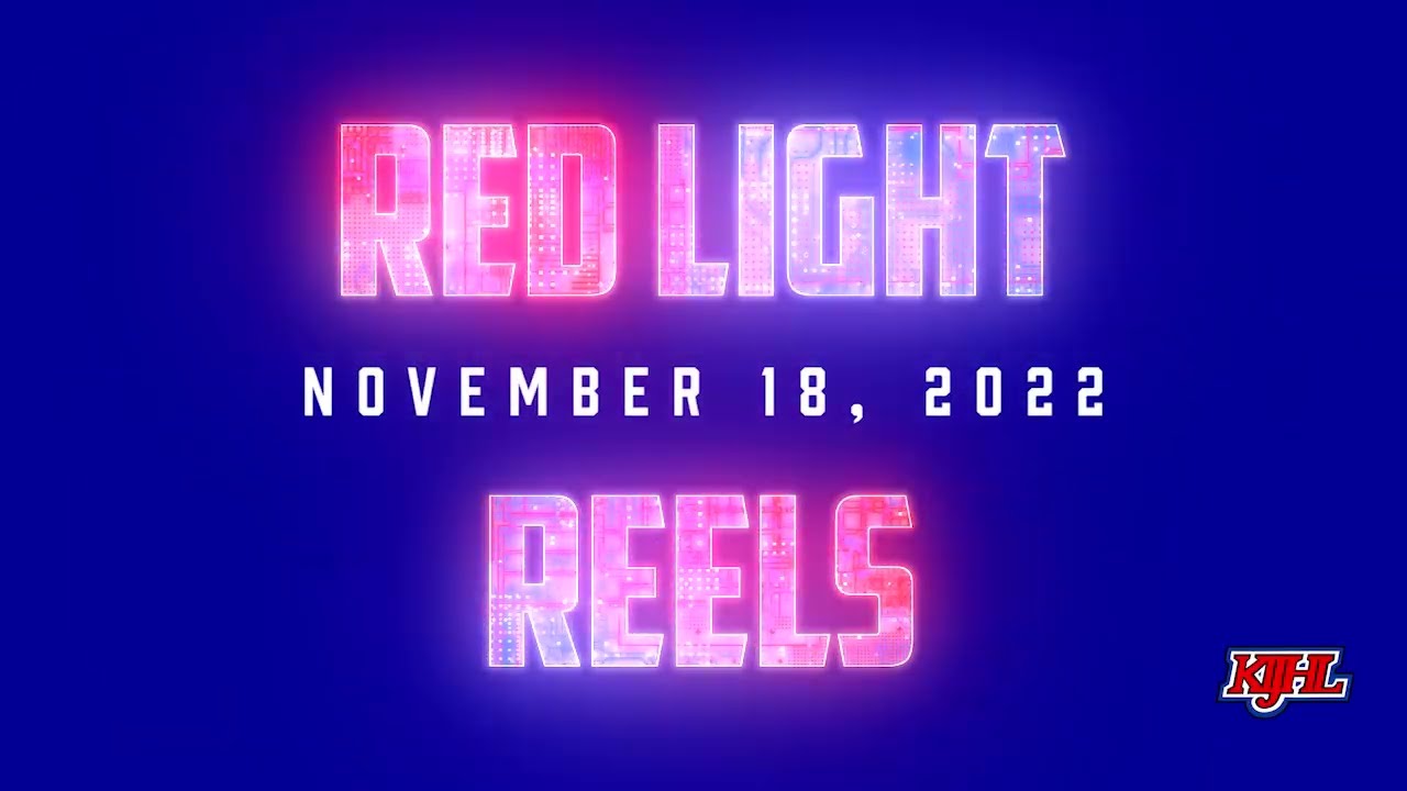 Red Light Reels - November 18, 2022