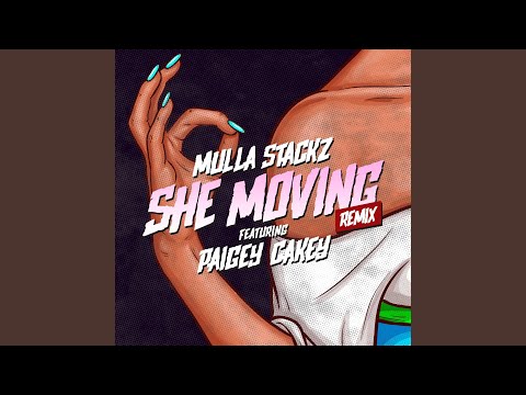 She Moving (Remix)
