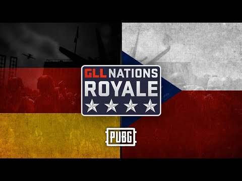 GLL Nations Royale: PUBG EMEA -  Consolidation Finals - Germany V Czechia