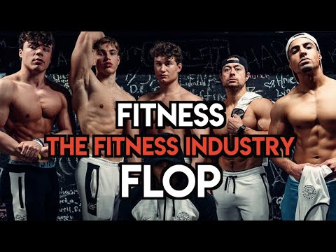 Fitness Flop - The Fitness Industry