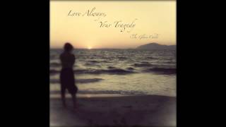 I'll Be There For You - The Glass Child