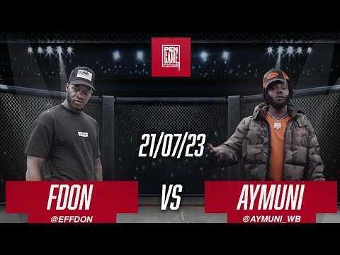 F-DON Vs AYMUNI | Pen Game Rap Battle 2023