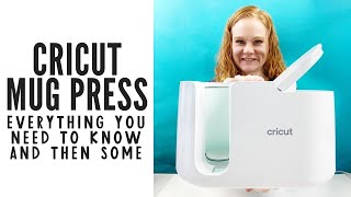 Cricut Mug Press: Everything You Need to Know and Then Some