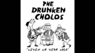 The Drunken Cholos - I Didn't Jerk