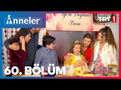 Anneler 60. Bölüm