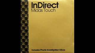 InDirect – Midas Touch (Phunk Investigation Dub)
