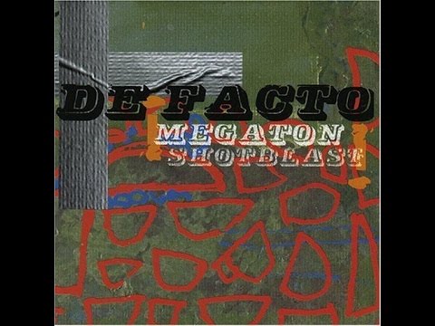 De Facto - Megaton Shotblast (Full Album 2001)