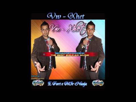 ~Vw - Xhet~ - ((New Single)) - Feat. Samir Hajra - 2013 ~ SenadRecordsHD ~