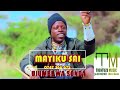 Mayiku Sai Ujumbe Wa Sonda Official Audio By The Ntuzu Music