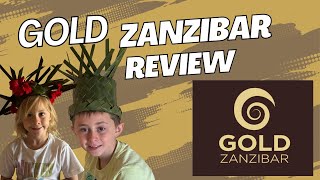 Is Gold Zanzibar Worth It? Honest Family Resort Review & Room Tour