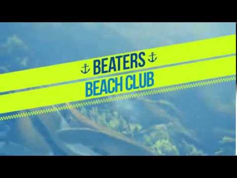 ≈ BEATERS BEACH CLUB ≈ Video Promo ≈