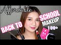 Affordable Back to School Makeup 2018 ( ALL UNDER 200 PESOS )💖