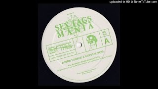 Bjørn Torske & Crystal Bois - As'besto (DeeJay Tool) [Sex Tags Mania 05]