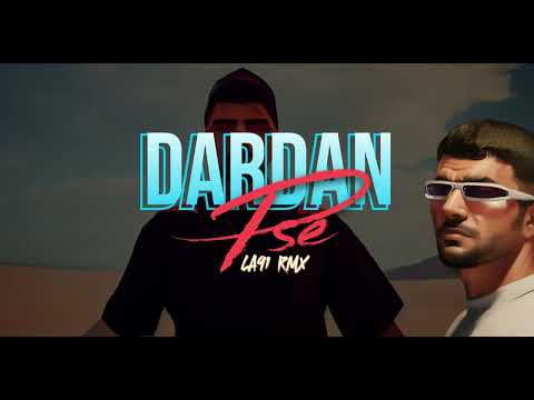 DARDAN - PSE (LA91 REMIX)