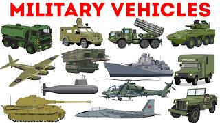 Military Vehicles Name | Vehicles Name in English | Types of Army Vehicles | Military Transportation