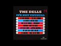 The Dells - It's Not Unusual