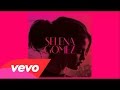 Selena Gomez - Do It (Official Audio) 