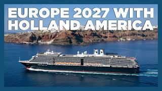 CruiseAway: Holland America Europe 2027