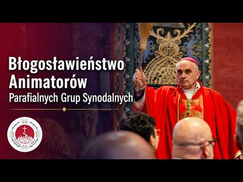 Błogosławieństwo Animatorów Parafialnych Grup Synodalnych | 14.06.2026 r.
