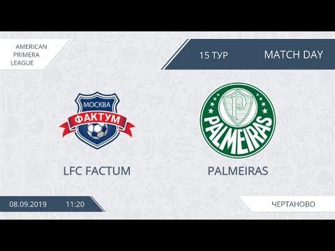 AFL19. America. Primera. Day 15. LFC Factum - Palmeira.