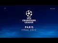 UEFA Champions League Final Paris 2022 Intro | Heineken & MasterCard US