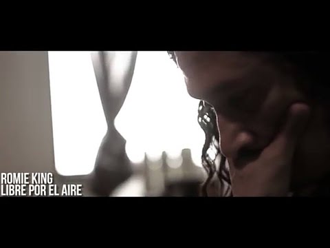 Romie King / Libre Por El Aire / Videoclip Oficial
