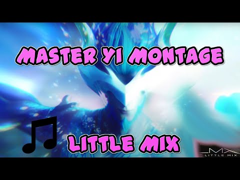 Master Yi Montage - League of Legends