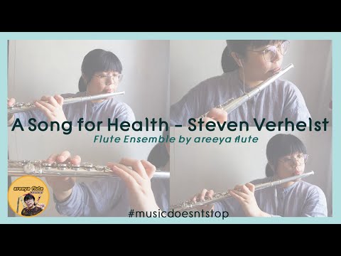 Song for Health by Steven Verhelst - Flute Ensemble Version #musicdoesntstop