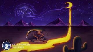 Tall Heights - River Wider