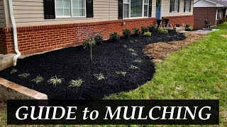 How to MULCH the Landscape | A COMPLETE GUIDE